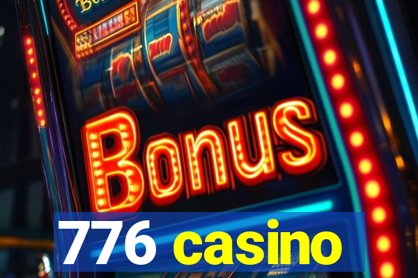 776 casino
